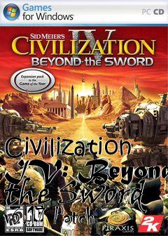 Box art for Civilization IV: Beyond the Sword v3.17 Patch