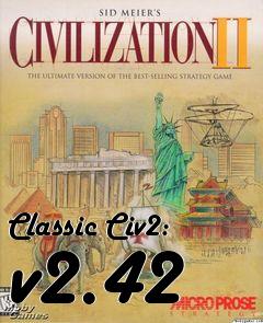 Box art for Classic Civ2: v2.42