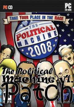 Box art for The Political Machine v1.02 Patch