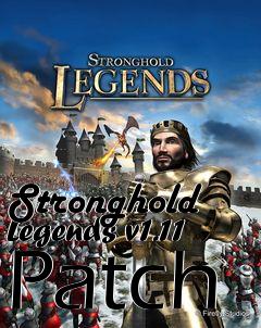 Box art for Stronghold Legends v1.11 Patch