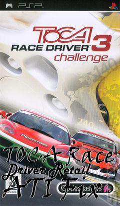 Box art for TOCA Race Driver Retail ATI Fix