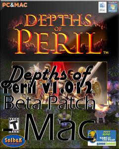 Box art for Depths of Peril v1.012 Beta Patch - Mac