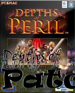Box art for Depths of Peril v1.009 Patch