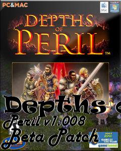 Box art for Depths of Peril v1.008 Beta Patch