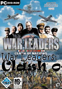 Box art for War Leaders: Clash of Nations v1.01 German Patch