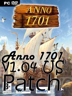 Box art for Anno 1701 v1.04 US Patch