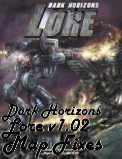 Box art for Dark Horizons Lore v1.02 Map Fixes