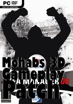 Box art for Mohabs 3D Gameplay Patch