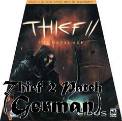 Box art for Thief 2 Patch (German)