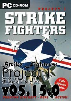 Box art for Strike Fighters: Project 1 & Gold Patches v05.15.0