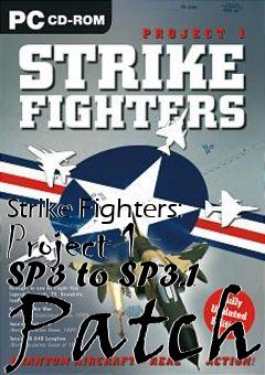 Box art for Strike Fighters: Project 1 SP3 to SP3.1 Patch