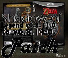Box art for Shadow of Legend v0.8.13.0 to v0.8.14.0 Patch