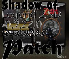 Box art for Shadow of Legend 2.5D v0.9.22.0 to v0.9.23.0 Patch