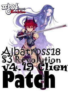 Box art for Albatross18 S3 Revolution v4.19 Client Patch