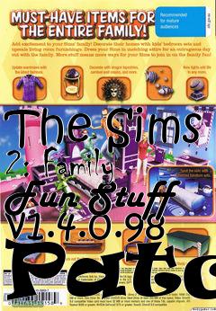 Box art for The Sims 2: Family Fun Stuff v1.4.0.98 Patch