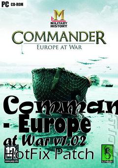 Box art for Commander - Europe at War v1.02 HotFix Patch