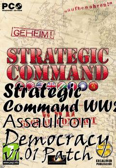 Box art for Strategic Command WW2 Assault on Democracy v1.01 Patch