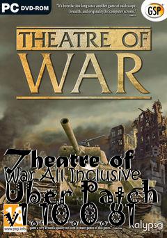 Box art for Theatre of War All Inclusive Uber Patch v1.10.0.81