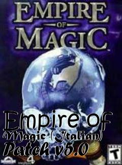 Box art for Empire of Magic (Italian) Patch v5.0