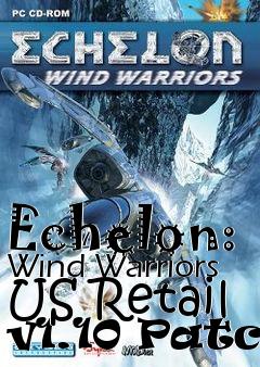 Box art for Echelon: Wind Warriors US Retail v1.10 Patch