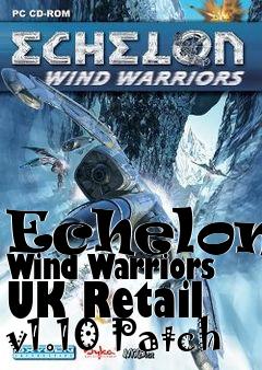 Box art for Echelon: Wind Warriors UK Retail v1.10 Patch