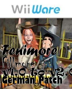 Box art for Fenimore Fillmore v1.0 to v2.0 German Patch