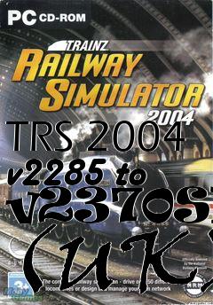 Box art for TRS 2004 v2285 to v2370SP4 (UK)