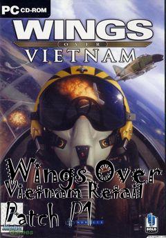 Box art for Wings Over Vietnam Retail Patch P1