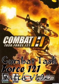 Box art for Combat Task Force 121 Patch v1.02