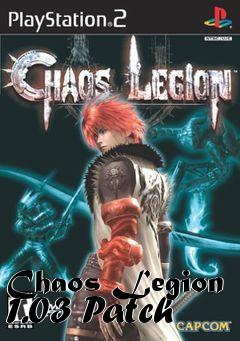 Box art for Chaos Legion 1.03 Patch