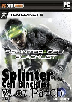 Box art for Splinter Cell Blacklist v1.01 Patch