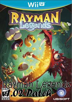 Box art for Rayman Legends v1.02 Patch
