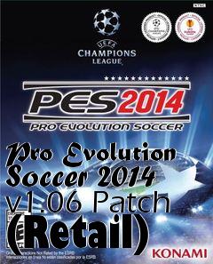 Box art for Pro Evolution Soccer 2014 v1.06 Patch (Retail)