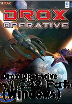 Box art for Drox Operative v1.030 Patch (Windows)