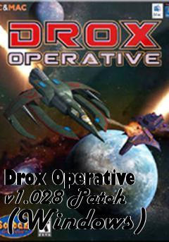 Box art for Drox Operative v1.028 Patch (Windows)