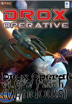 Box art for Drox Operative v1.027 Patch (Windows)