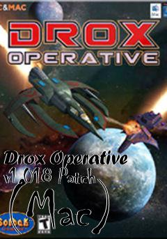 Box art for Drox Operative v1.018 Patch (Mac)