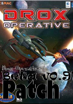 Box art for Drox Operative Beta v0.912 Patch