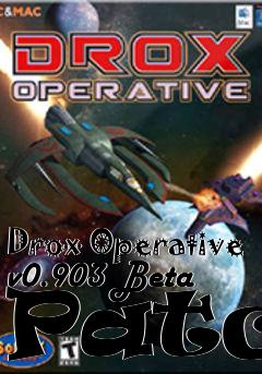 Box art for Drox Operative v0.903 Beta Patch