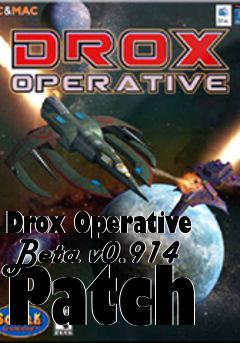 Box art for Drox Operative Beta v0.914 Patch