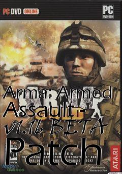 Box art for Arma: Armed Assault - v1.16 BETA Patch