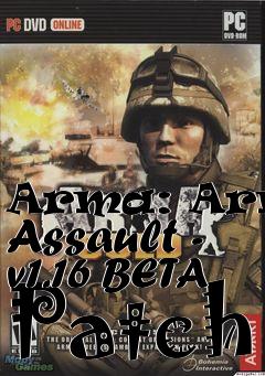 Box art for Arma: Armed Assault - v1.16 BETA Patch