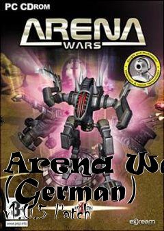 Box art for Arena Wars (German) v1.0.5 Patch