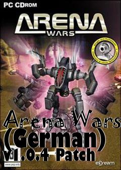 Box art for Arena Wars (German) v1.0.4 Patch