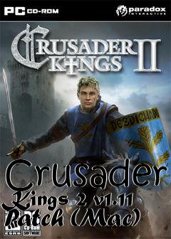 Box art for Crusader Kings 2 v1.11 Patch (Mac)