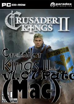 Box art for Crusader Kings II v1.07 Patch (Mac)