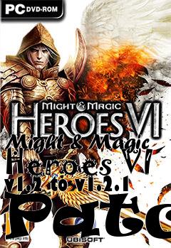 Box art for Might & Magic Heroes VI v1.2 to v1.2.1 Patch