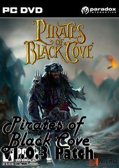 Box art for Pirates of Black Cove v1.0.3 Patch