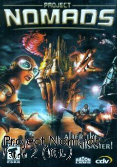 Box art for Project Nomads Patch 2 (DEU)