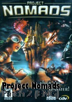 Box art for Project Nomads Patch 2 (ENG)